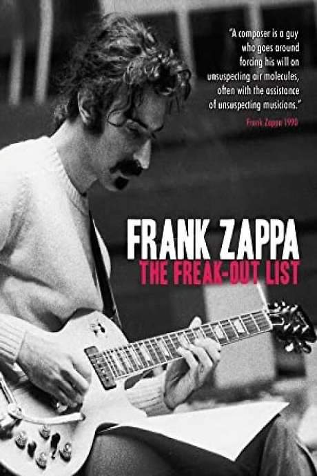 Frank Zappa: The Freak Out List